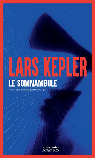 Le Somnambule : Tome 10 -  Lars Kepler (2026)