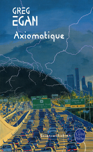 Axiomatique - Greg Egan (1995)