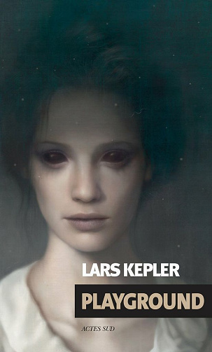 Playground - Lars Kepler (2017)