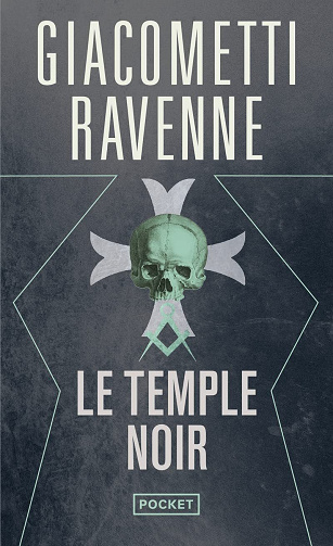 Le temple noir - Éric Giacometti, Jacques Ravenne (2012)