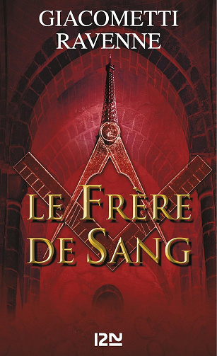 Le frère de sang - Éric Giacometti, Jacques Ravenne (2011)