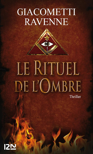 Le rituel de l'ombre - Éric Giacometti, Jacques Ravenne (2011)