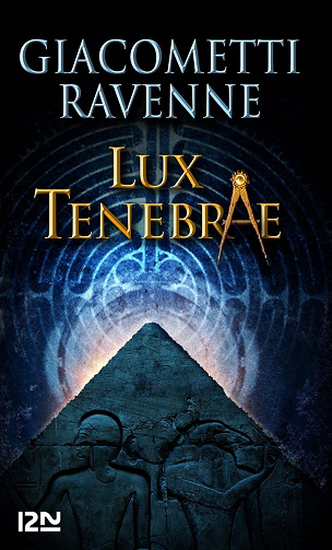 Lux Tenebrae - Éric Giacometti, Jacques Ravenne (2010)
