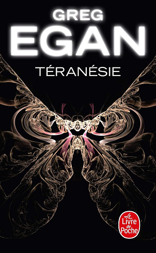 Téranésie - Greg Egan (2006)