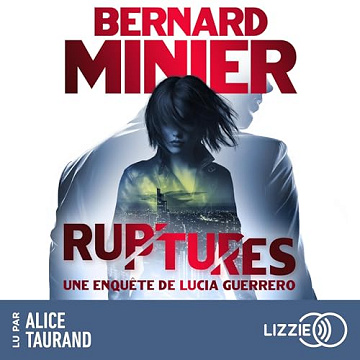 Bernard Minier - Ruptures T3 [2026]
