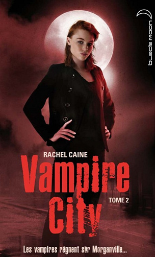 Vampire City - Tome 2: La Nuit des Zombies