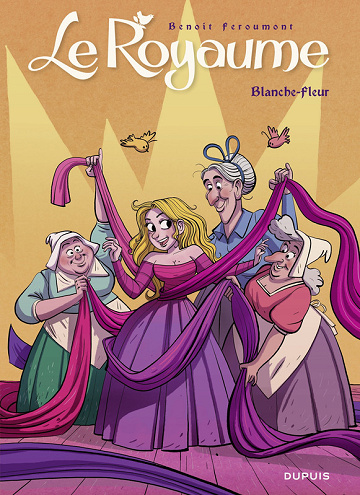 Le royaume (Feroumont) - Tome 10 - Blanche-Fleur (2025)
