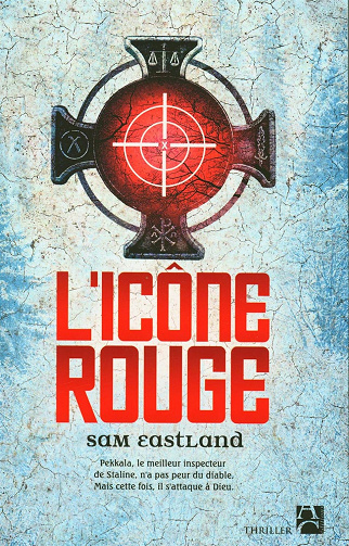 L'icône rouge - Sam Eastland (2016)