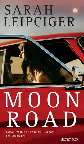 Moon Road - Sarah Leipciger (2026)