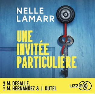 Nelle Lamarr - Une invitée particulière [2026]