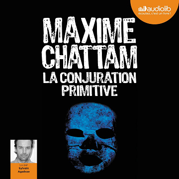 La conjuration primitive - Maxime Chattam (2014)