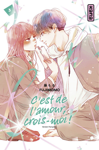 C'Est De L'Amour, Crois-Moi -Tome 03 (2025)