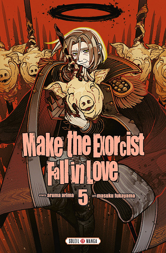 make the exorcist fall in love - Tome 05