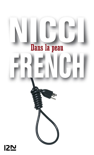 Dans la peau -  Nicci French (2012)