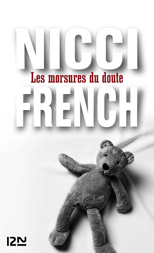 Les morsures du doute -  Nicci French (2012)