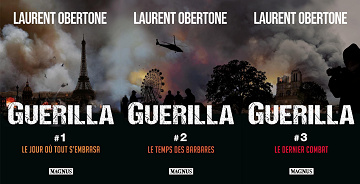 Guerilla (Tome 1 à 3) - Laurent Obertone (2018-2022)