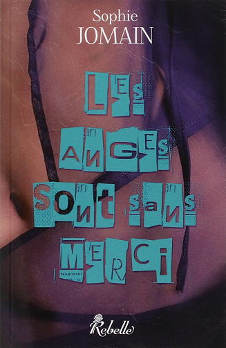 Felicity Atcock, tome 4 : Les anges sont sans merci - Sophie Jomain (2014)