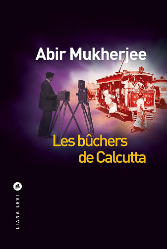 Les bûchers de Calcutta -  Abir Mukherjee (2026)