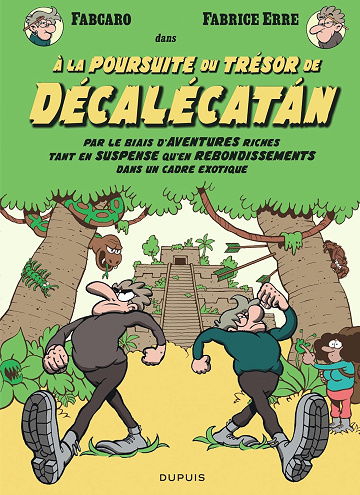 À la poursuite du trésor de Décalécatán (2025)