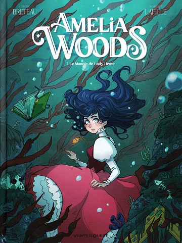 Amelia Woods - Tomes 01 à 04
