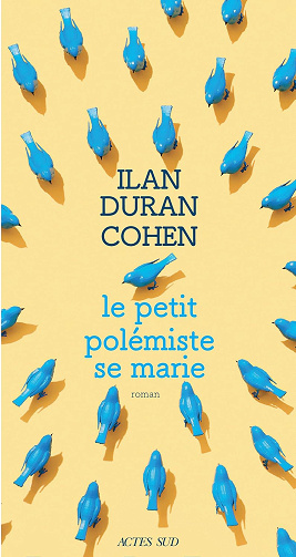 Le Petit Polémiste se marie - Ilan Duran Cohen (2026)