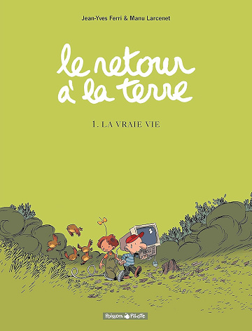 Le Retour à la terre Intégrale 6 Tomes