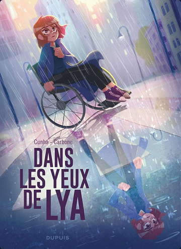 Dans les yeux de Lya Intégrale 3 Tomes