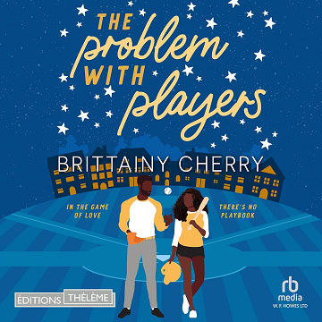 The Problem with Players Tome 2 - Brittainy C. Cherry (2025)