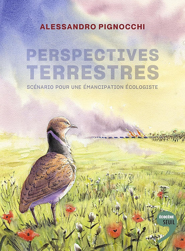 Alessandro Pignocchi - Perspectives terrestres: Scénario pour une émancipation écologiste (2025)
