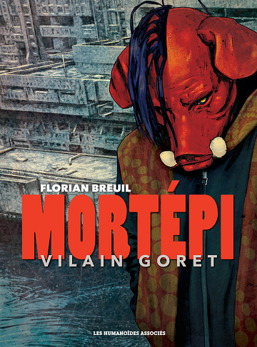Mortépi - Vilain goret (2026)