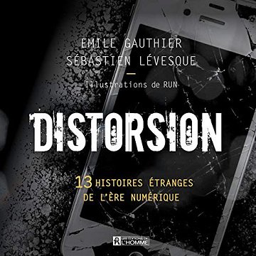 Émile Gauthier & Sébastien Lévesque - Distorsion [2020]