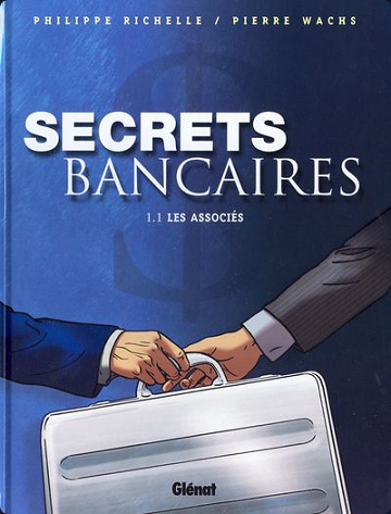 Secrets Bancaires Intégrale 8 Tomes