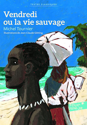 Vendredi ou la vie Sauvage - Michel Tournier (2012)