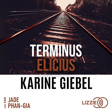 Terminus Elicius - Karine Giebel (2024)