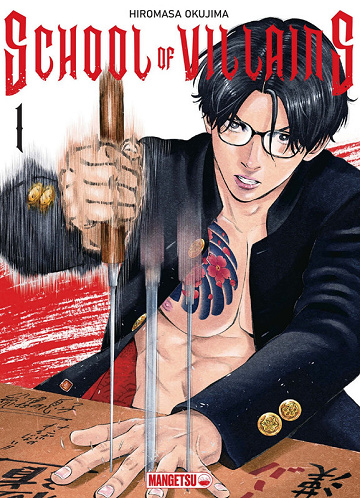School of villains - Tome 01 (Hiromasa Okujima) (2025)
