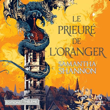 Le prieuré de l'Oranger - L'Intégrale (2 Tomes) Samantha Shannon
