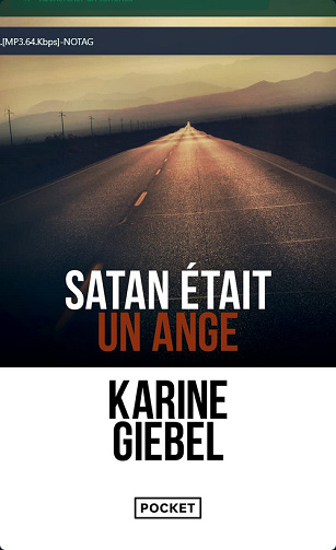 Karine Giebel - Satan était un ange (2016)