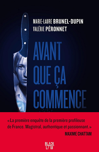 Avant que ça commence : Une enquête de Mina Lacan, Tome 1 : "profileuse" - Valérie Péronnet, Marie-Laure Brunel-Dupin (2024)