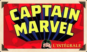 Captain Marvel - Intégrale 1967 à 1982