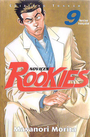 Novices Rookies - 9. Tome 9