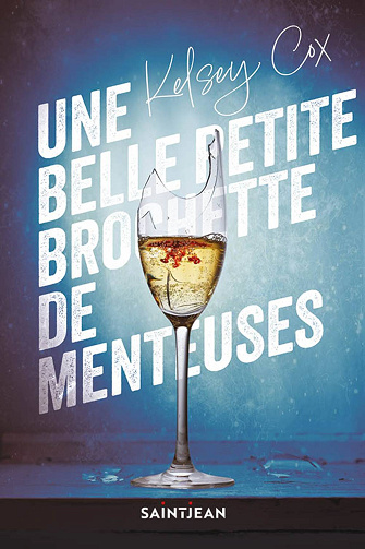 Kelsey Cox -  Une belle petite brochette de menteuses (2026)