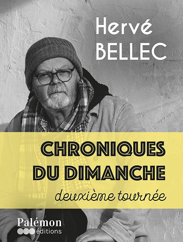 Hervé Bellec - Chroniques du dimanche - deuxième tournée (2026)