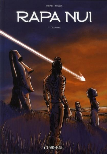 Rapa Nui - Tomes 01 & 02 + Intégrale