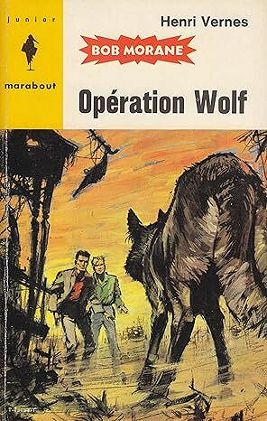 Bob Morane : Intégrale - Henri Vernes