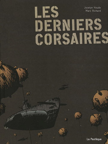 Les derniers corsaires