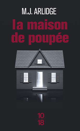 La Maison de poupée -  M. J. Arlidge (2018)
