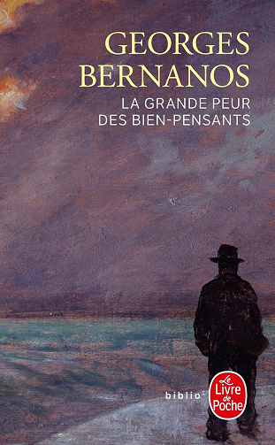 La grande peur des bien-pensants -  Georges Bernanos (1998)