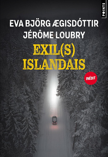 Exil(s) islandais -  Eva Björg Ægisdóttir Jérôme Loubry  (2026)