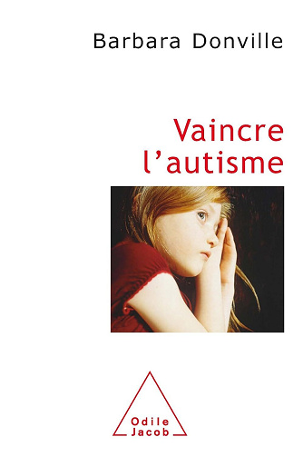Barbara Donville - Vaincre l'autisme