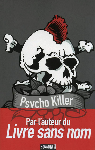 Psycho Killer (Bourbon Kid, Tome 5) - Anonyme (2013)